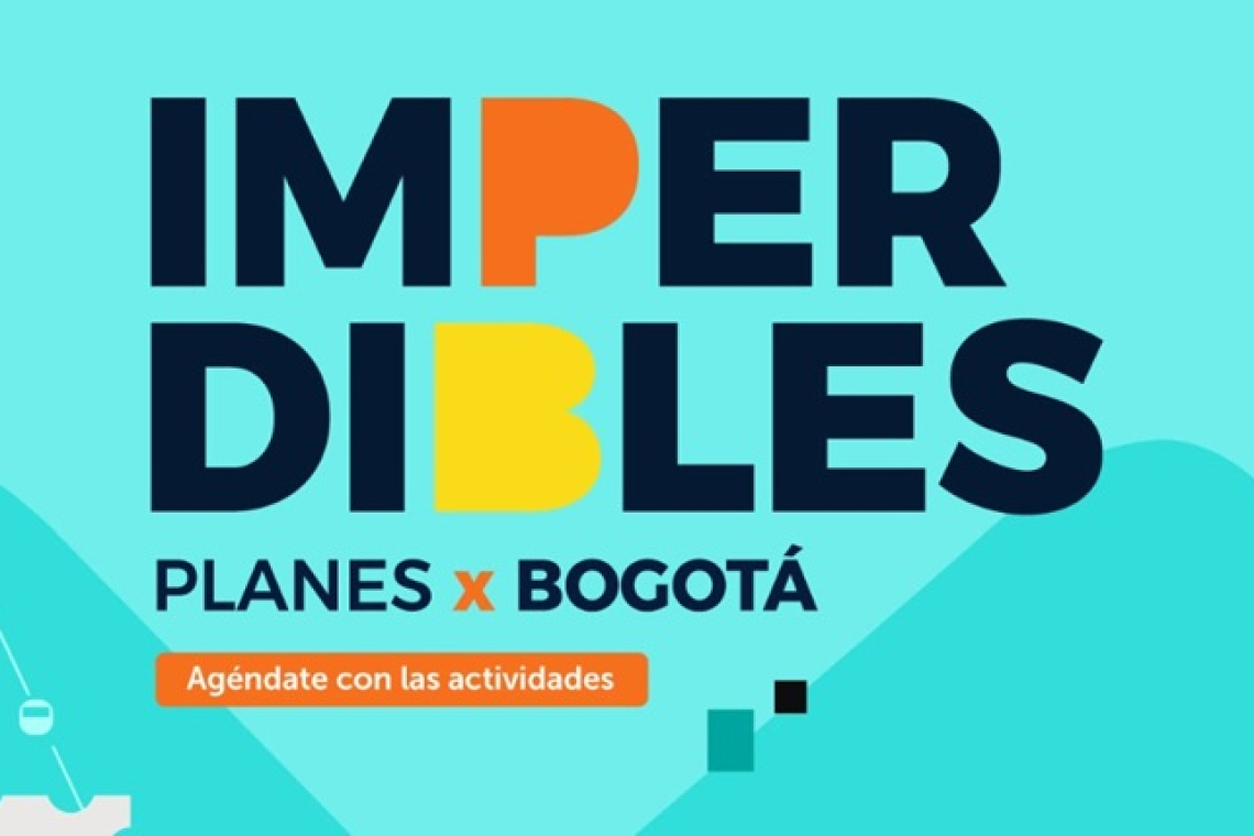 La cultura en Bogotá es un plan 'Imperdible'